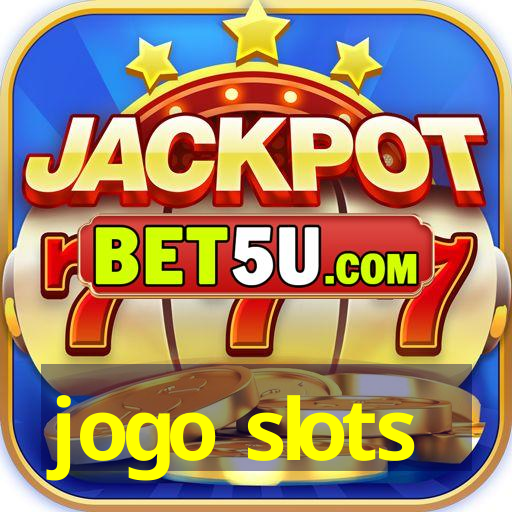 jogo slots